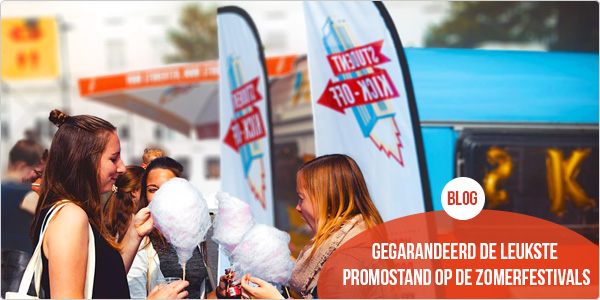 Gegarandeerd de leukste promostand op de zomerfestivals